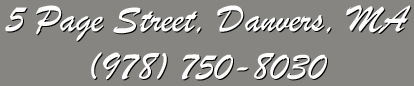 5 Page Street, Danvers, MA, (978) 750-8030